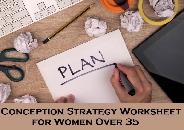 Conception Strategy Worksheet for Women Over 40