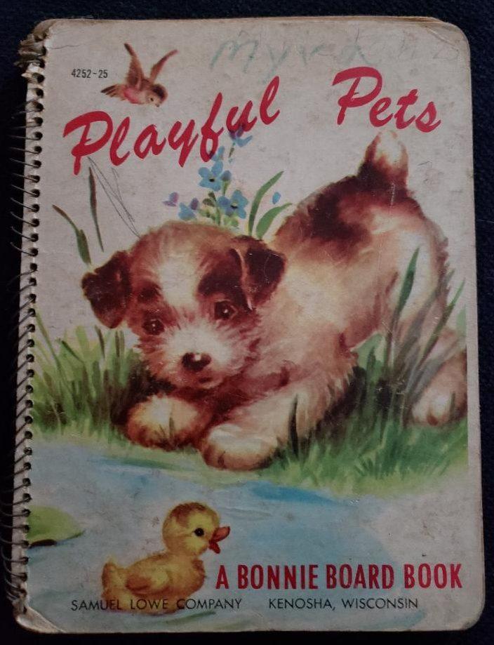 Playful Pets – A Bonnie Board Book – Circa 1947