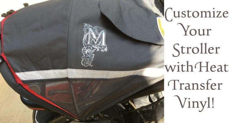 Customizing a Stroller with Cricut or Silhouette